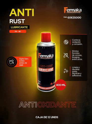 Anti - Rush, Lubricante Antioxidante 400ml Marca Fermaka