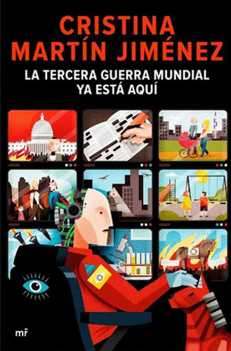 Libro La Tercera Guerra Mundial Ya Esta Aqui