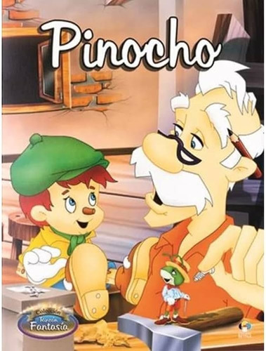 Pinocho - Rincon De Fantasia - Libro Infantil