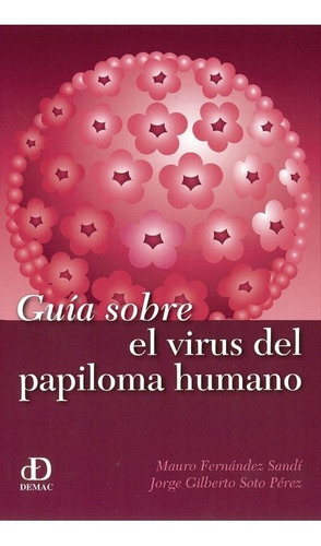 Guía Sobre El Virus Del Papiloma Humano