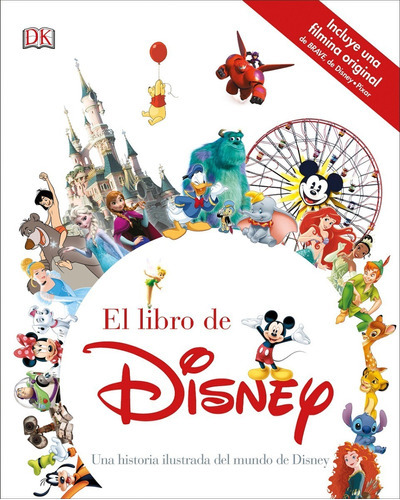 El Libro De Disney, De Dk., Vol. 1. Editorial Cosar, Tapa Dura En Español, 2018