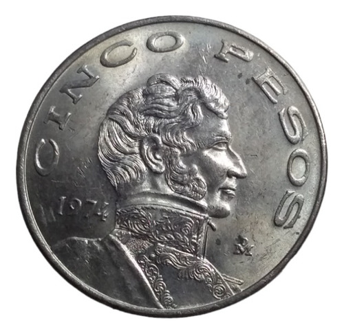 Moneda 5 Pesos Iturbide Año 1974 Nueva