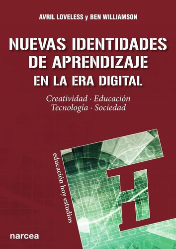 Nuevas Identidades De Aprendizaje En La Era Digital - Ben...