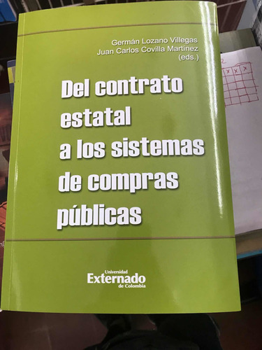 Del Contrato Estatal A Los Sistemas De Compras Públicas