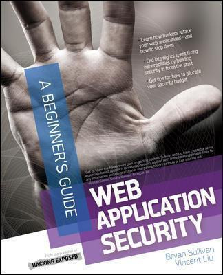 Libro Web Application Security, A Beginner's Guide - Brya...