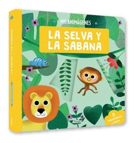  Selva Y Sabana - Mis Animagenes - Auzou Libro Con Solapas