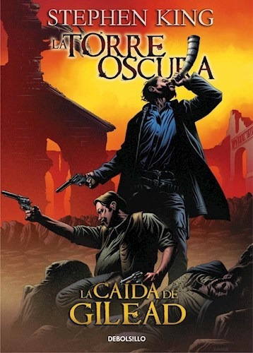 Libro La Torre Oscura 4 : La Caida De Gilead ( Comic ) De St