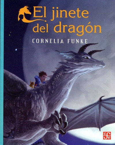 El Jinete Del Dragon De Cornelia Funke