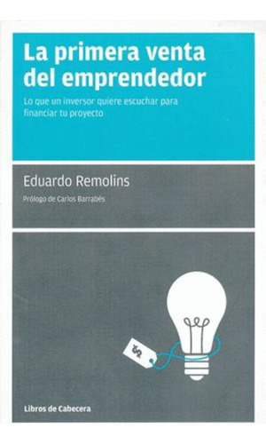 Libro Primera Venta Del Emprendedor, La