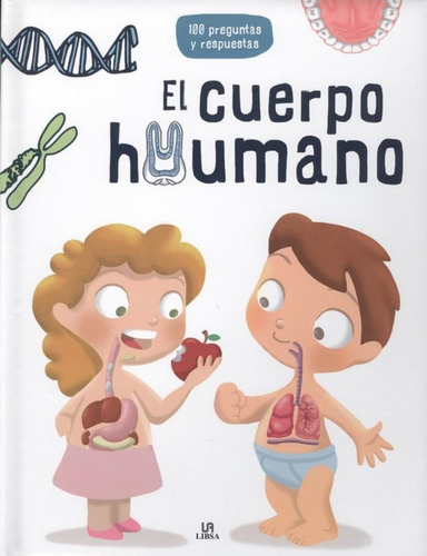 Col.100 Preguntas Y Resp-cuerpo Huma-cuerpo Humano-libsa