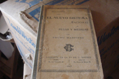 Antiguo Año 1907 . Nociones Sobre El Nuevo Sistema