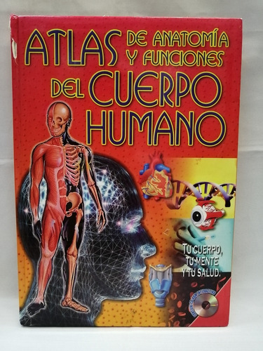 Atlas De Anatomía Y Funciones Del Cuerpo Humano Con Cd