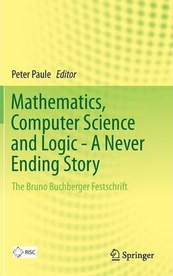 Libro Mathematics, Computer Science And Logic - A Never E...