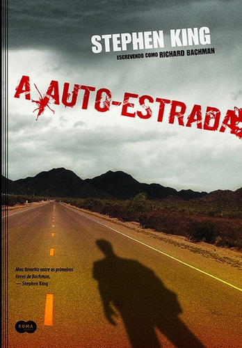 A autoestrada, de Bachman, Richard. Editora Schwarcz SA, capa mole em português, 2009