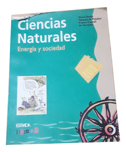 Libro Ciencias Naturales - Energía Y Sociedad - Estrada - 3°