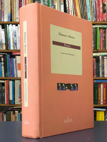Imagen 2 de 3 de Poesía Y Otros Textos Literarios - Dámaso Alonso - Gredos