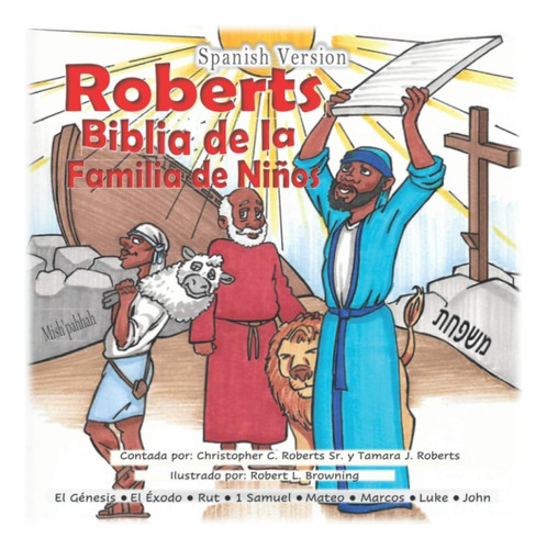 Libro: Roberts Biblia De La Familia De Ninos (spanish Editio