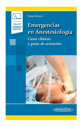 Emergencias En Anestesiología Casos Clínicos Y Guías De Actu