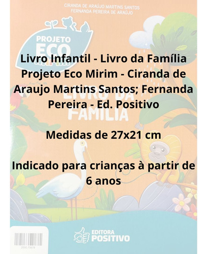 Livro Infantil - Livro Da Família Projeto Eco Mirim - Ciranda De Araujo Martins Santos; Fernanda Pereira - Ed. Positivo (Usado)