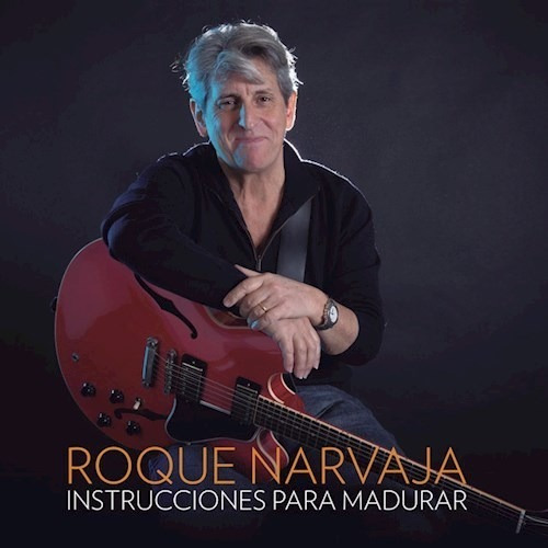 Instrucciones Para Madurar - Narvaja Roque (cd