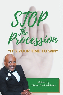 Libro Stop The Procession: It's Your Time To Win - Willia...