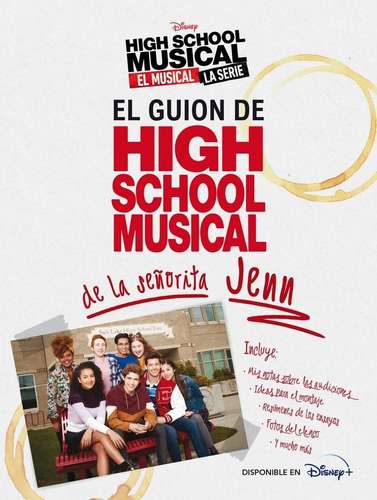 High School Musical. El musical. La serie. El guion de HSM de la seÃÂ±orita Jenn, de Disney. Editorial Libros Disney, tapa dura en español