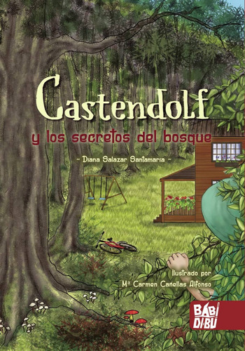 Libro Castendolf Y Los Secretos Del Bosque