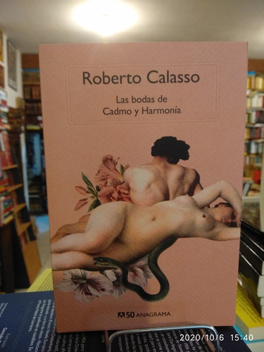 Bodas De Cadmo Y Harmonia - Roberto Calasso