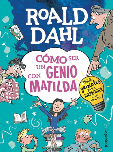 Libro - Como Ser Un Genio Con Matilda 