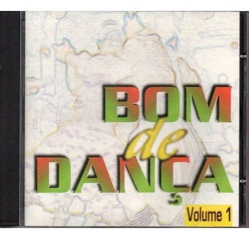 Cd - Bom De Dança - Volume 01 (usado)