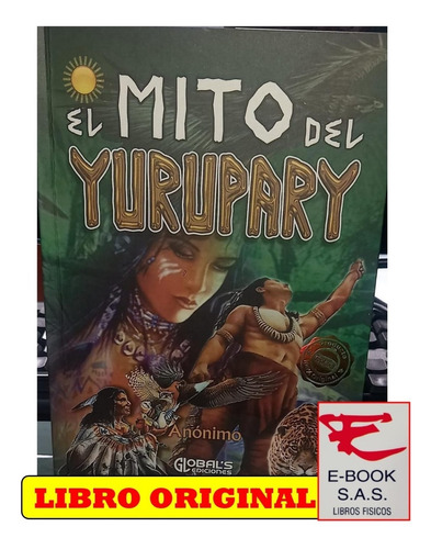 El Mito De Yurupary