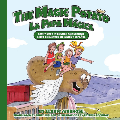 Libro: The Magic Potato: Libro De Cuentos En Inglés Y Españo