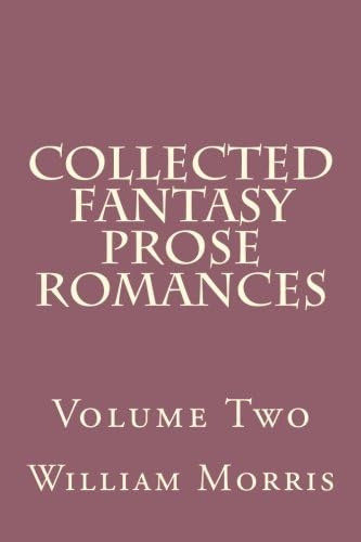 Libro: Collected Fantasy Prose Romances Volume Two