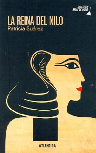 La Reina Del Nilo - Patricia Suárez