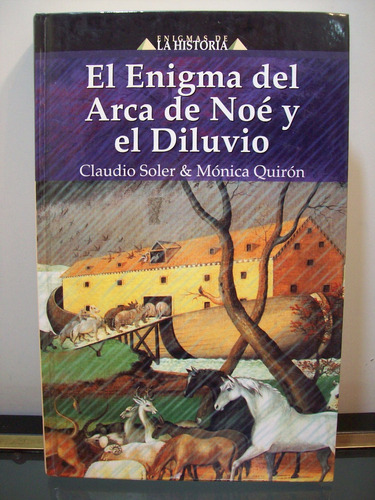 Adp El Enigma Del Arca De Noe Y El Diluvio Soler Y Quiron