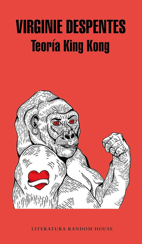 Teoria King Kong - Virginie Despentes - Random House