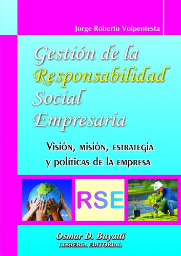 Gestión De La Responsabilidad Social Empresaria Volpentesta