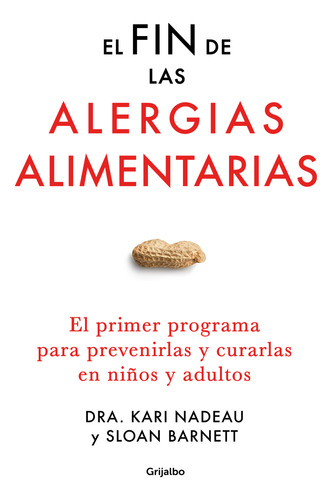 Fin De Las Alergias Alimentarias, El - Nadeau, Kari; Barnett