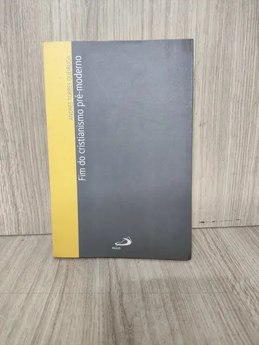 comprar Fim Do Cristianismo Pré-moderno Queiruga, Andrés Torres