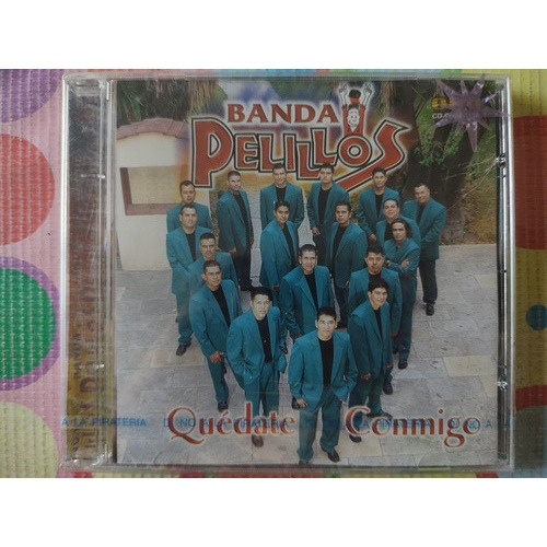 Banda Pelillos Cd Quédate Conmigo Sellado V (Usado)