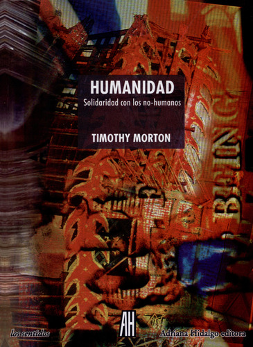 Libro Humanidad Solidaridad Con Los No-humanos