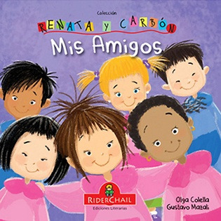 Mis Amigos - Renata Y Carbon ( 3 A 5 ) - Colella / Mazali