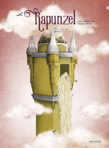Libro Rapunzel - Grimm, Jacob Y Wilhelm/orto, Francesca