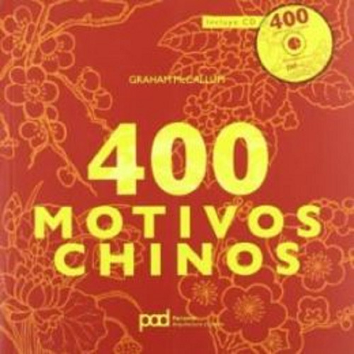 400 Motivos Chinos, De Mccallum, Graham. Editorial Parramon, Tapa Blanda En Español