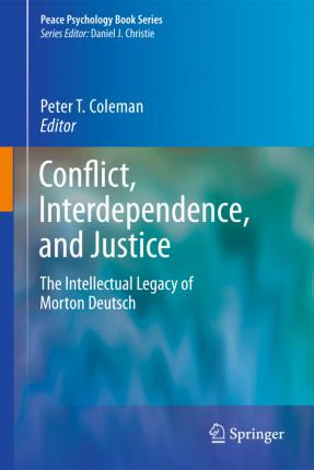 Libro Conflict, Interdependence, And Justice - Peter T. C...