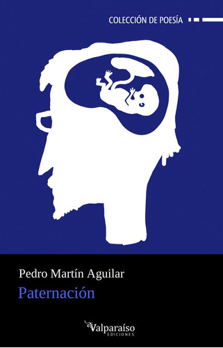 Libro Paternacion - Martin Aguilar, Pedro