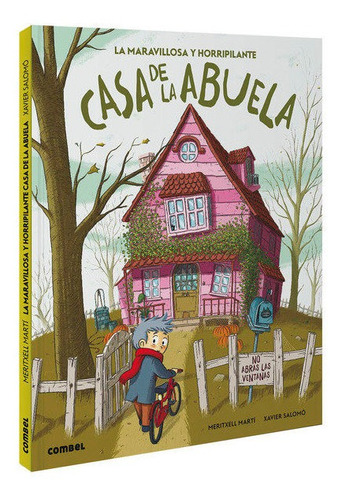 Libro La Maravillosa Y Horripilante Casa De La Abuela