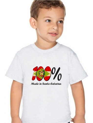 Camiseta Infantil 100% Made In Santa Catarina Estado