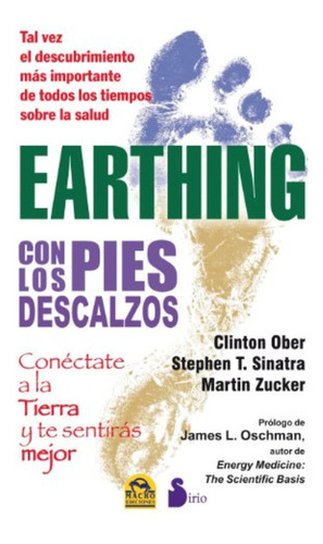 Earthing, Con Los Pies Descalzos - Stephen; Zucker Martin Si