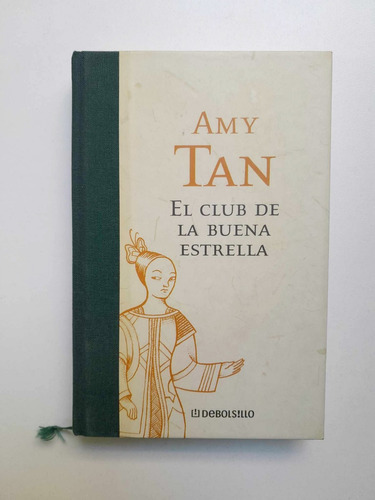 El Club De La Buena Estrella - Amy Tan